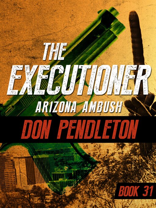 Title details for Arizona Ambush by Don Pendleton - Available